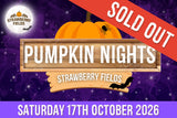 Pumpkin Nights - Saturday 17th October 2026