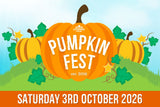 Pumpkin Fest - Saturday 3rd October 2026