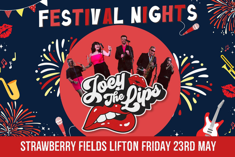 Joey The Lips - Fri 23rd May 2025